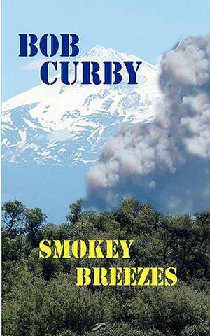 Smokey Breezes de Bob Curby