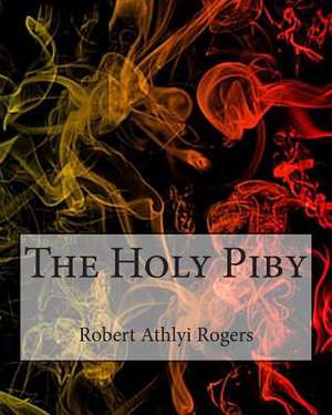 The Holy Piby de Robert Athlyi Rogers