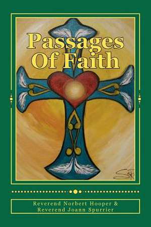 Passages of Faith de Reverend Norbert Hooper