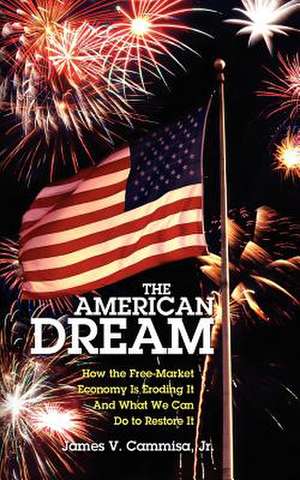 The American Dream de James V. Cammisa Jr