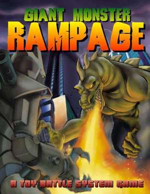 Giant Monster Rampage de Ken Lewis