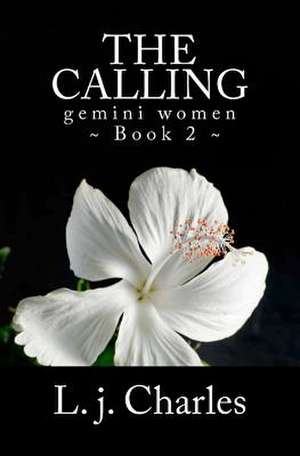 The Calling de L. J. Charles