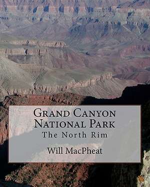 Grand Canyon National Park de Will Macpheat