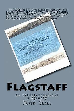 Flagstaff de David O. Seals