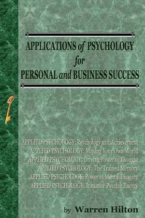 Applications of Psychology de Warren Hilton