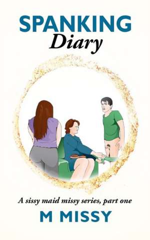 Spanking Diary de M. Missy