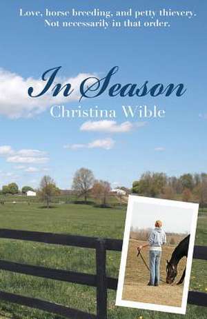 In Season de Christina Wible