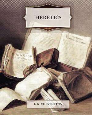 Heretics de G. K. Chesterton