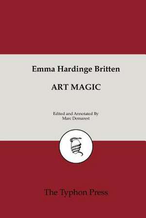 Art Magic de Emma Hardinge Britten