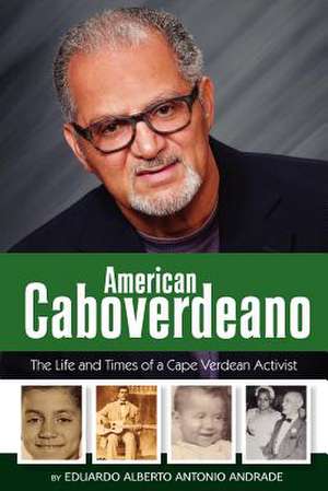 American Caboverdeano de Eduardo Alberto Antonio Andrade