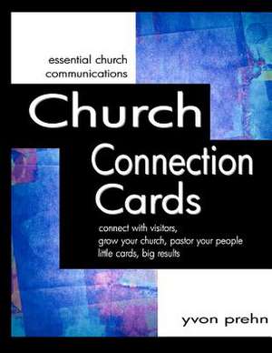 Church Connection Cards de Yvon Prehn