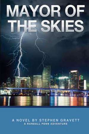 Mayor of the Skies de Stephen Gravett