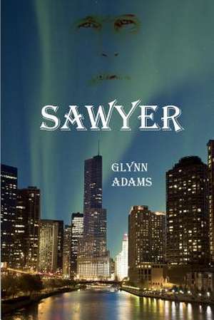 Sawyer de Glynn Adams