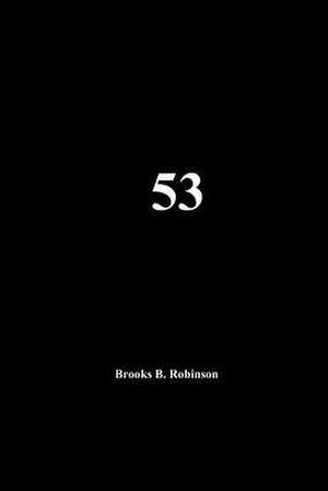 53 de Robinson, Brooks B.