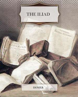 The Iliad de Homer