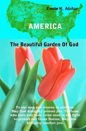 America the Beautiful Garden of God de Emile Kokou Abitor