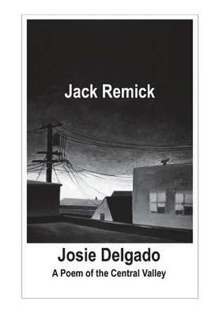 Josie Delgado de Jack Remick