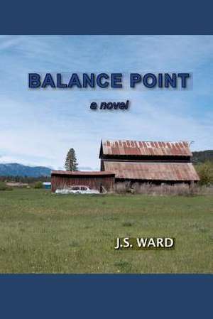 Balance Point de J. S. Ward