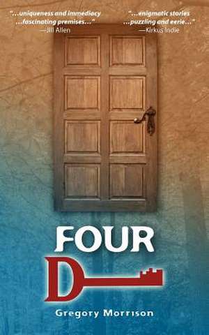 Four D de Gregory Morrison