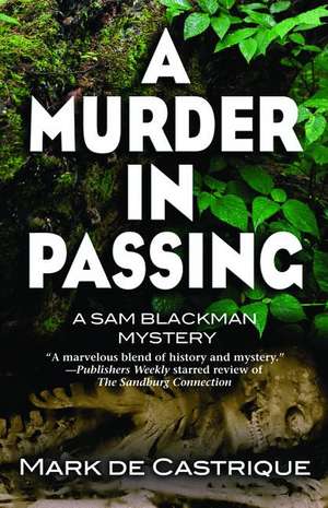 A Murder in Passing Tpbk de Mark de Castrique