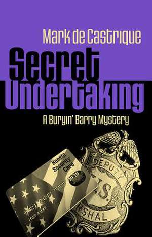 Secret Undertaking LP de Mark de Castrique