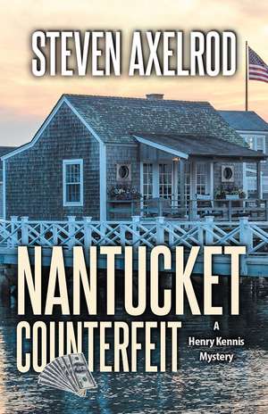 Nantucket Counterfeit Tpbk de Steven Axelrod