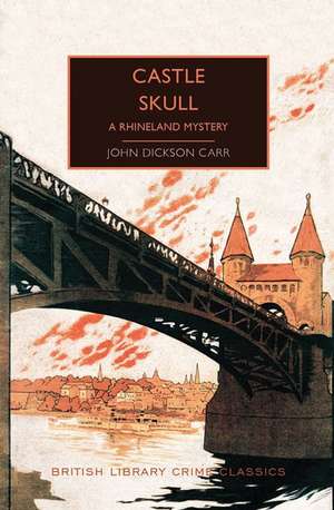 Castle Skull de John Dickson Carr