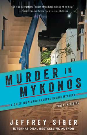 Murder in Mykonos de Jeffrey Siger