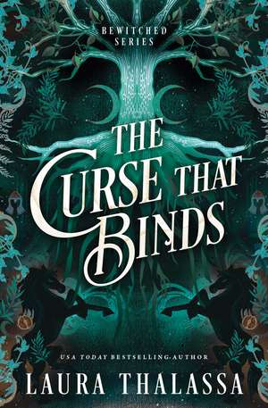 The Curse That Binds de Laura Thalassa