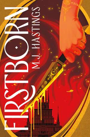 Firstborn de M.J. Hastings