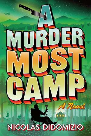 Murder Most Camp de Nicolas Didomizio