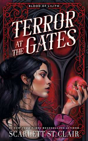 Terror at the Gates: A Devilishly Good Fantasy Romance from the Author of the Hades x Persephone Saga de Scarlett St. Clair