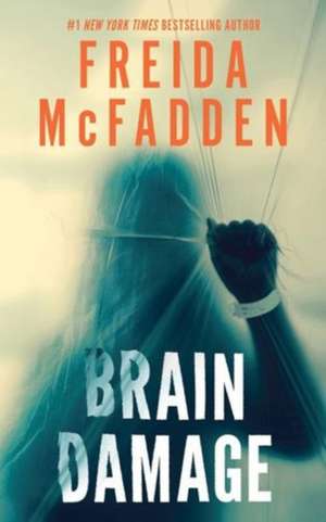 Brain Damage de Freida McFadden