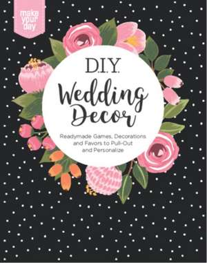 LEISURE ARTS: DIY Wedding Decor