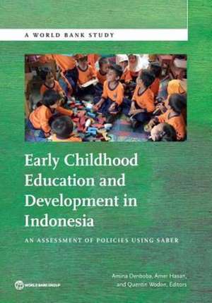 Early Childhood Education and Development in Indonesia de Amina Denboba