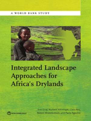 Integrated Landscape Approaches for Africa S Drylands de Erin Gray