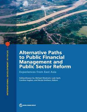 Alternative Paths to Public Financial Management and Public Sector Reform de Sokbunthoeun So