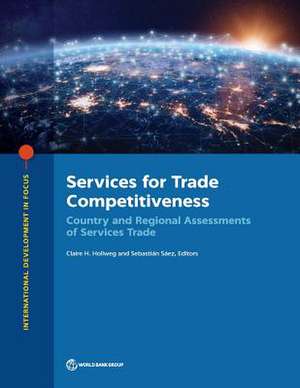 Services for Trade Competitiveness de Claire H Hollweg