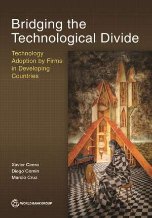 Bridging the Technological Divide de Xavier Cirera