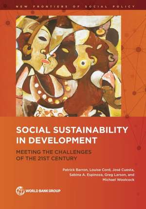 Social Sustainability in Development de The World Bank