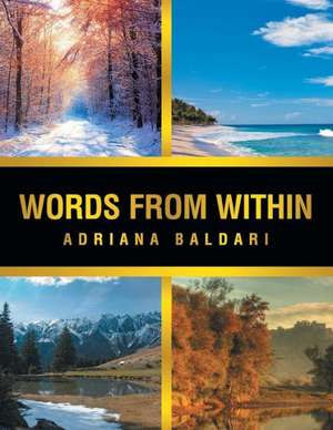 Words from Within de Adriana Baldari