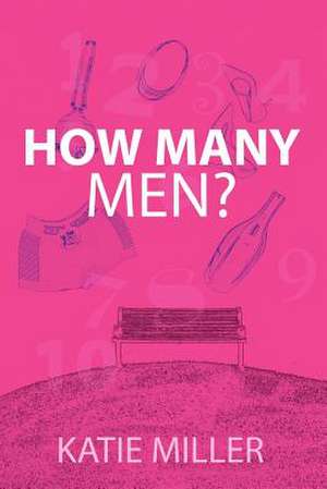 How Many Men? de Katie Miller