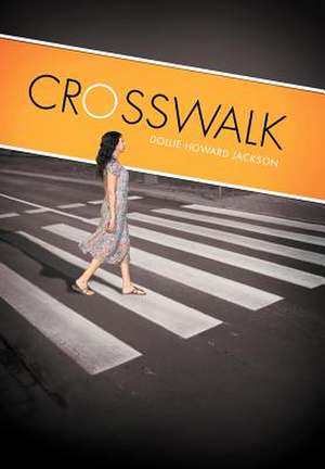 Crosswalk de Dollie Howard Jackson