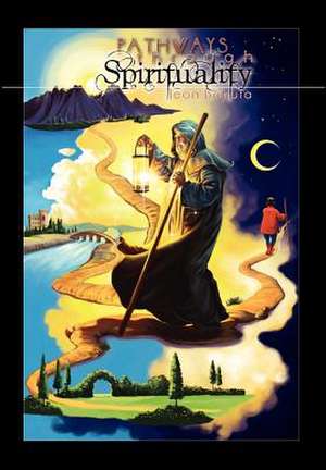 Bakula, J: Pathways through Spirituality