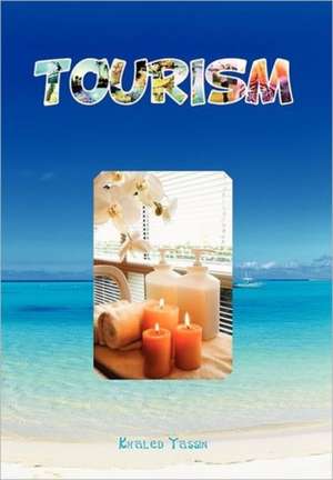 Yassin, K: Tourism