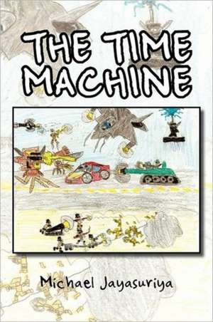 The Time Machine de Michael Jayasuriya