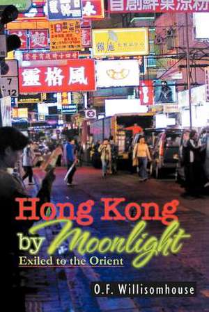 Hong Kong by Moonlight de O. F. Willisomhouse