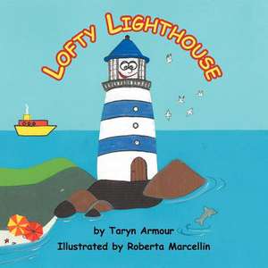 Lofty Lighthouse de Taryn Armour