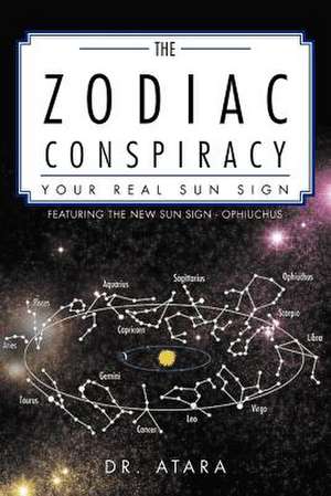 The Zodiac Conspiracy de Dr Atara