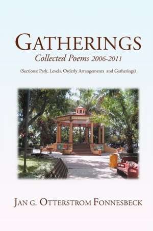 Gatherings de Jan G. Otterstrom Fonnesbeck